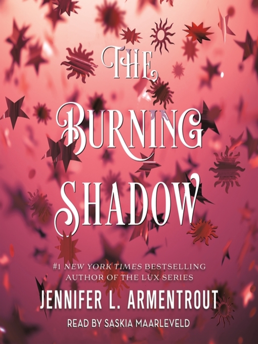 Title details for The Burning Shadow by Jennifer L. Armentrout - Available